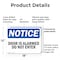 Signmission Door Is Alarmed Do Not Enter OSHA Notice Sign, Plastic, 18in W x 12in L, 2PK OS-2PACK-NS-P-1218-L-11483 - alternate 2